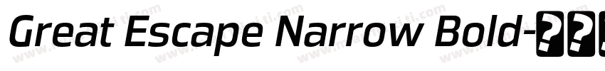 Great Escape Narrow Bold字体转换